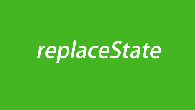 replaceState